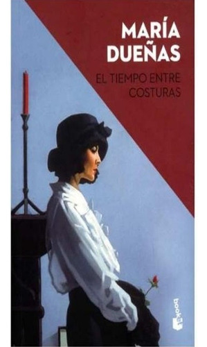 Libro Fisico El Tiempo Entre Costuras.  María Dueñas