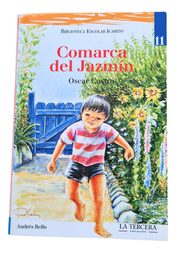 Libro Comarca Del Jazmín, Oscar Castro - Edito. Andrés Bello