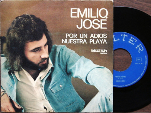 Emilio Jose - Por Un Adios - Simple Vinilo España Año 1977