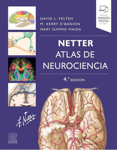 Libro: Netter Atlas De Neurociencia 4ª Ed. Felten, David L.#