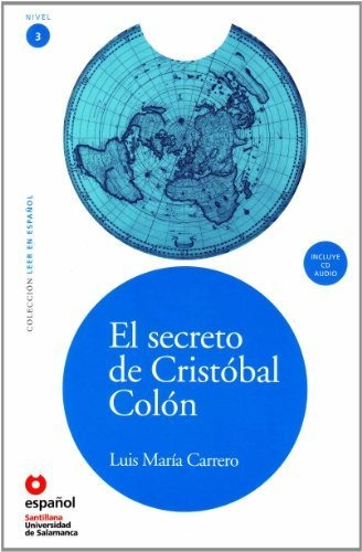 Libro El Secreto Cristobal Colon Niv 3 Ed3 De Moderna - Para