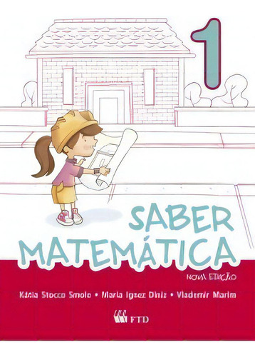 Kit Saber Matemática - 1º Ano, De Marim Vlademir. Editora Ftd Educação Em Português
