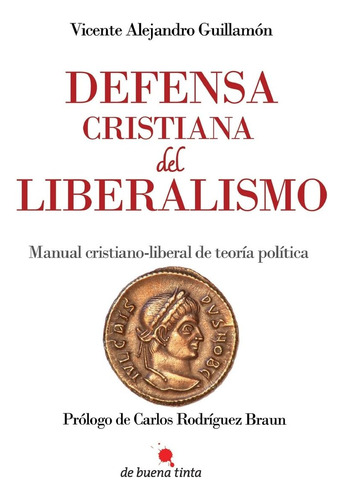 Libro Defensa Cristiana Del Liberalismo Manual Cristiano-li