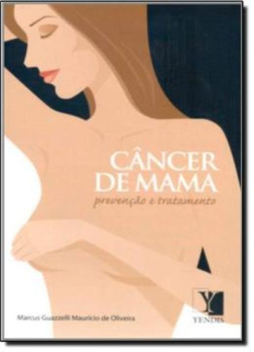 Livro - Câncer De Mama - Prevenção E Tratamento
