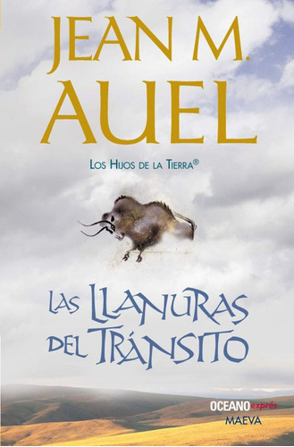 Las Llanuras Del Tránsito / Auel, Jean M.