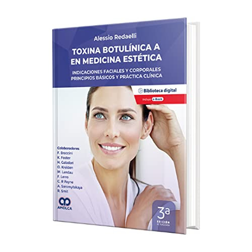 Libro Toxina Botulínica A En Medicina Estética. Indicaciones