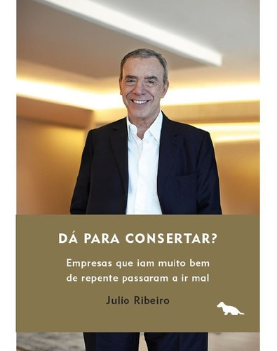 Dá para consertar?, de Ribeiro/, Júlio. Dash Editora, capa mole, edição 1 em português