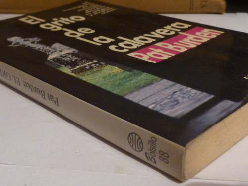 El Grito De La Calavera, Pat Burden,1996,planeta España,236p (Usado)