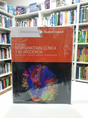 Mtui Fitzgerald Neuroanatomía Clínica Y Neurociencia C/envío
