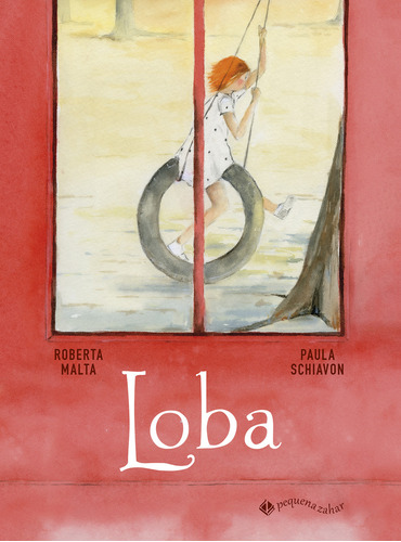 Loba, De Roberta Malta. Editora Pequena Zahar Em Português