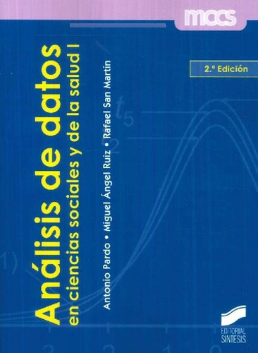 Libro Análisis De Datos En Ciencias Sociales De La Salud I D