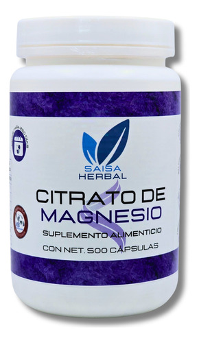 Citrato De Magnesio Bote con 500 Cápsulas de 500 mg c/u. SAISA HERBAL