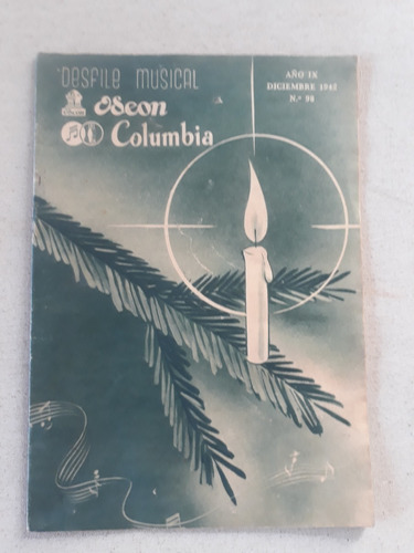 Revista Desfile Musical N° 98 Diciembre 1942 Odeon Columbia