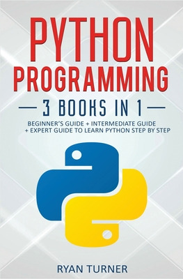 Libro Python Programming: 3 Books In 1 - Ultimate Beginne...