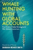 Whale Hunting With Global Accounts : Four Critical Sales ...