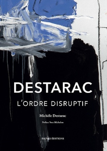 Livro Em Francês: Destarac L'ordre Disruptif. Michele Destarac.