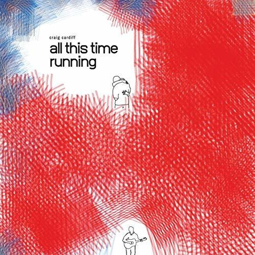 Lp All This Time Running - Craig Cardiff