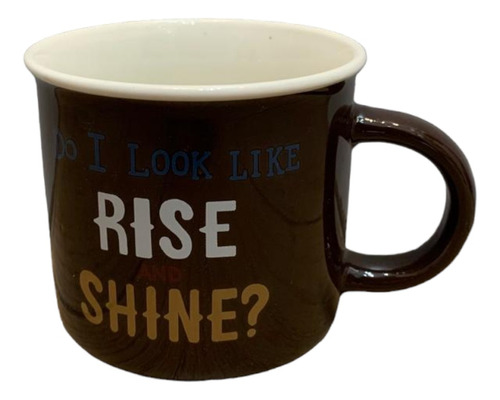 Tazas De Porcelana Coffee Rise And Shine? 350ml Color Marrón Rise And Shine