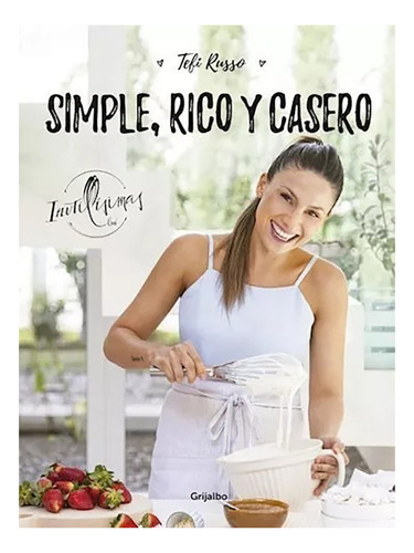 Simple Rico Y Casero - Russo Tefi - Grijalbo - #l