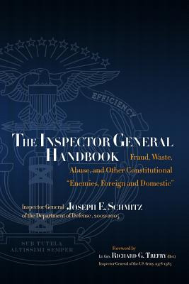 Libro The Inspector General Handbook: Fraud, Waste, Abuse...