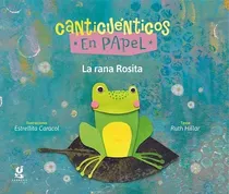 Comprar La Rana Rosita- Ruth Hillar Y E. Caracol- Gerbera Ediciones