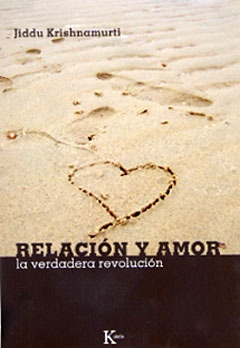 Relacion Y Amor . La Verdadera Revolucion C/dvd - Jiddu Kris