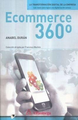 Libro Ecommerce 360° / Autor:duran, Anabel / Editorial:alf