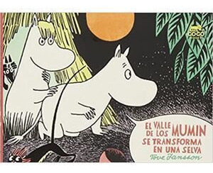 Libro Valle De Los Mumin Se Transforma En Una Selva, El