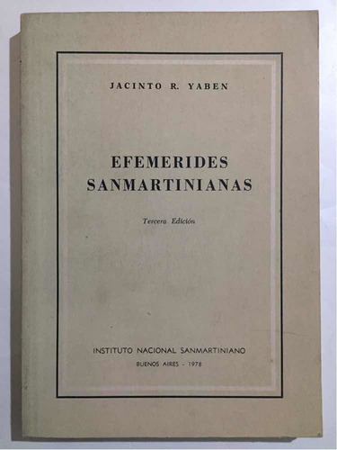 Efemérides Sanmartinianas, Jacinto Yaben