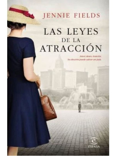 Las Leyes De La Atraccion (espasa)