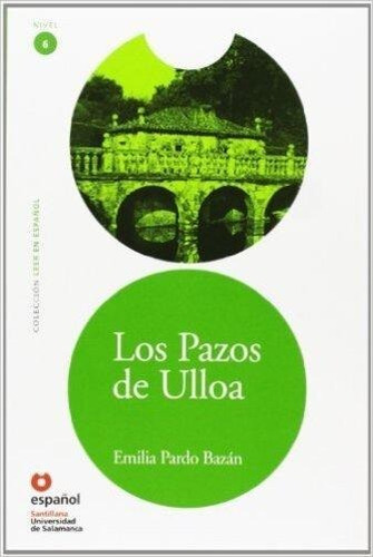 Los Pazos De Ulloa - Colección Leer En Espanol - Nível 6