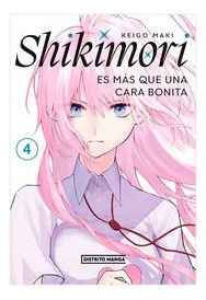 Libro Shikimori 4 Es Más Que Una Cara Bonita