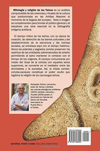 Mitologia Y Religion De Los Tainos - Robiou..., De Robiou Lamarche Phd, Sebasti. Editorial Createspace Independent Publishing Platform En Español
