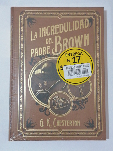 La Incredulidad Del Padre Brown, Novelas Crimen Misterio #17