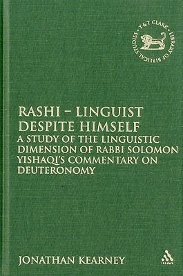Libro Rashi - Linguist Despite Himself: A Study Of The Li...