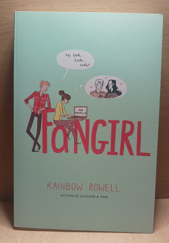 Libro Fangirl, Rainbow Rowell, Editorial Alfaguara