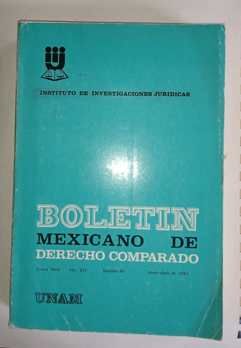 Boletín Mexicano De Derecho Comparado Unam 1981