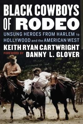 Libro Black Cowboys Of Rodeo : Unsung Heroes From Harlem ...