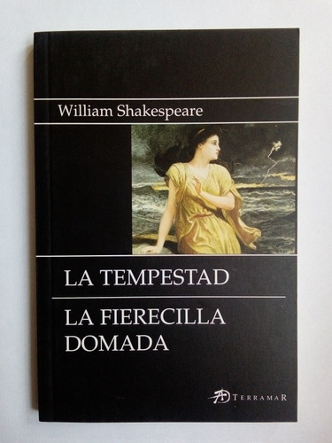 La Tempestad / La Fierecilla Domada - Shakespeare Usado  
