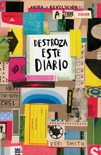 Destroza Este Diario Ahora A Todo Color - Keri Smith