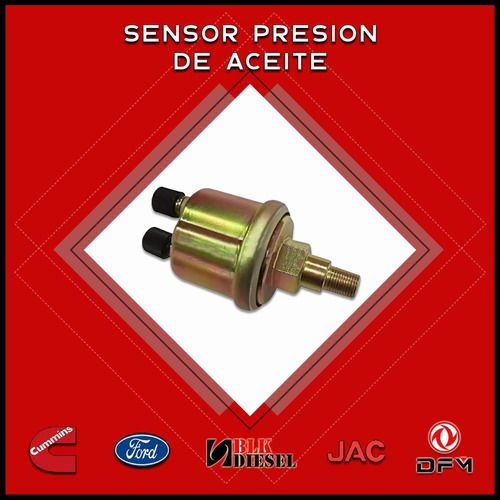 Sensor Presion De Aceite 4bt Ford Cargo/ Jac / Dongfeng