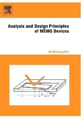 Analysis And Design Principles Of Mems Devices - Minhang ...