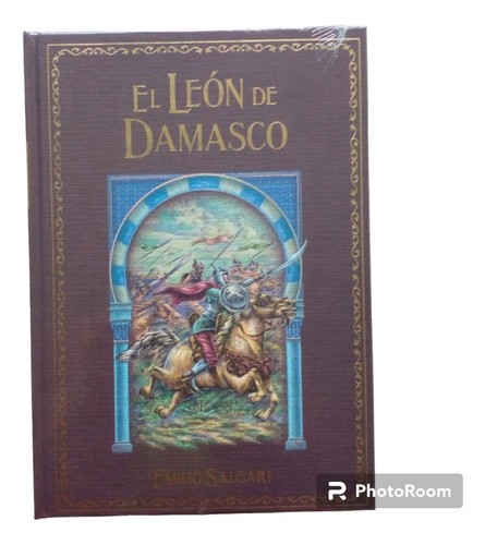 Novelas De Aventura N 51. El León De Damasco. Emilio Salgari