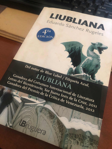 Liubliana Por Eduardo Sánchez Rugeles