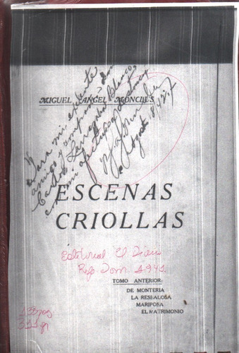 Escenas Criollas Miguel Angel Moncals Firmado