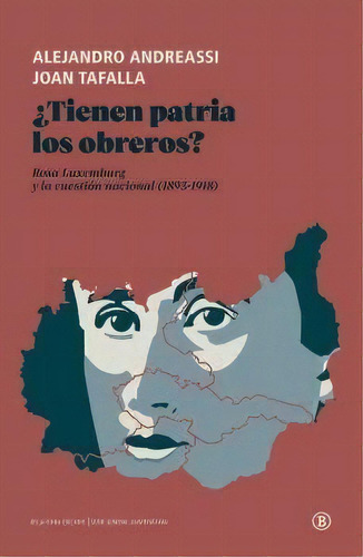 Ãâ¿tienen Patria Los Obreros, De Andreassi, Alejandro. Editorial Edicions Bellaterra En Español