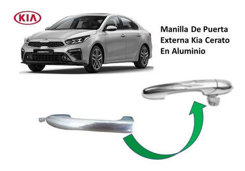 Manilla Izquierda Delantera Externa Kia Cerato En Aluminio 