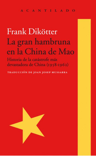 Libro La Gran Hambruna En La China De Mao