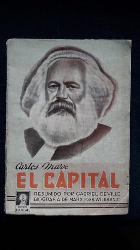 El Capital Marx Resumido Por Gabriel Deville