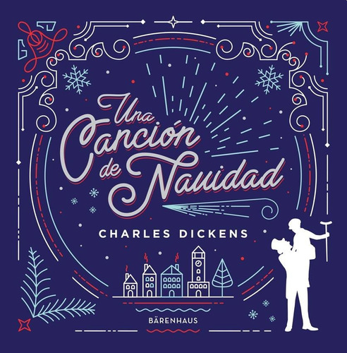 Una Cancion De Navidad - Charles Dickens